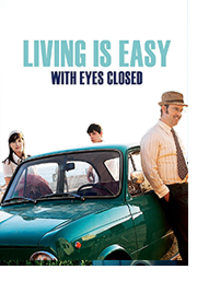 Living is Easy With Eyes Closed - poster